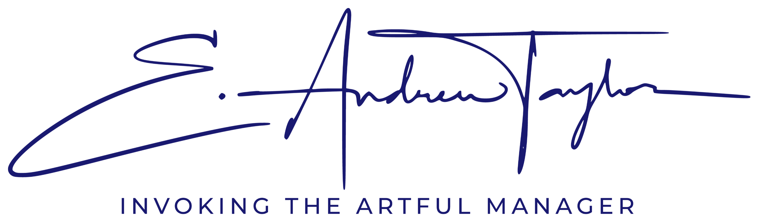 E. Andrew Taylor - Invoking the Artful Manager